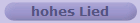hohes Lied